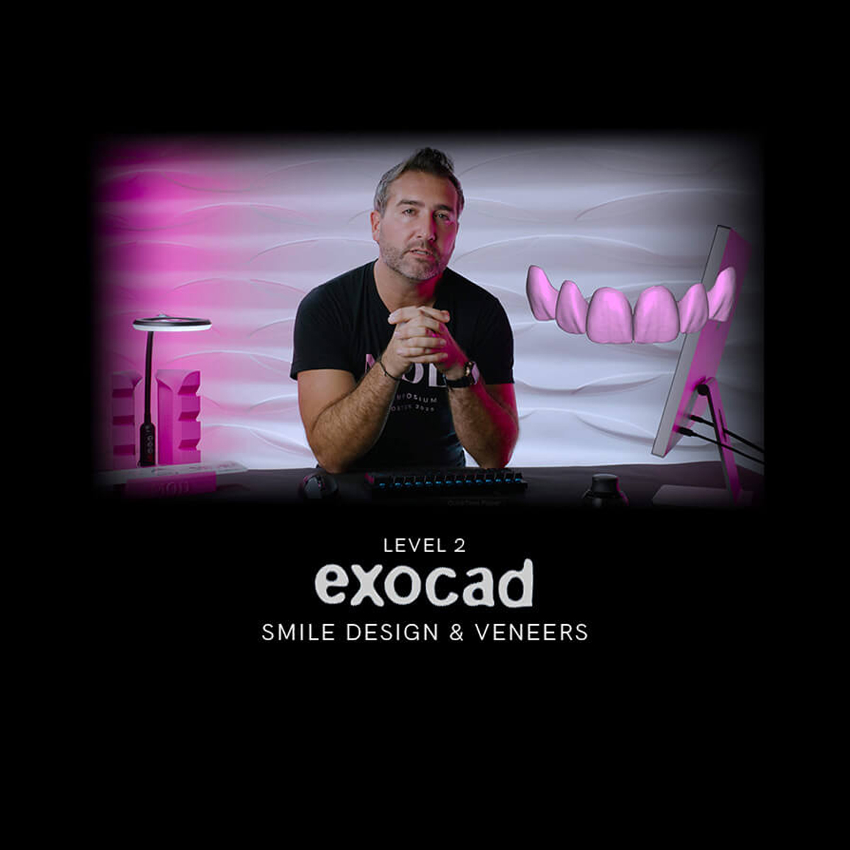 [MOD Institute Online Course] exocad Level 2 - Smile Design & Veneers